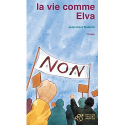 La vie comme Elva
