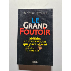 Le grand foutoir