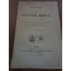 René mazeroy la grande bleue