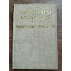 Le testament d'un excentrique 2ème partie hachette
