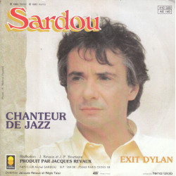 Chanteur De Jazz / Exit Dylan