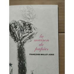 Françoise Mallet-Joris - La maison de papier - Bibliothèque du...