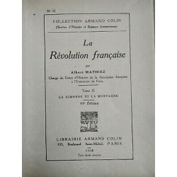 Albert Mathiez La Révolution Française Tome II