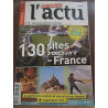 Les Docs de l'Actu N20 130 sites à découvrir en France
