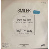 Smiler LOVE TO LIVE FIND MY WAY