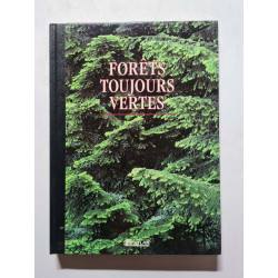 Forets Toujours Vertes