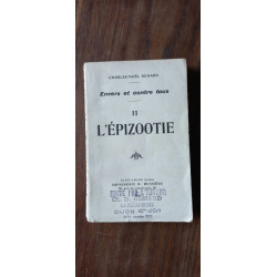 charles noël Renard Envers et contre tous II L'Epizootie