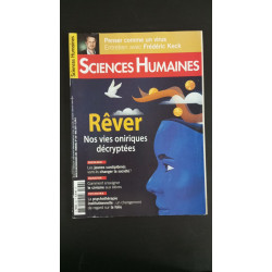 Sciences Humaines Nº336 Rêver Nos vies oniriques décryptées / Mai 2021