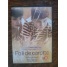 DVD - Poil de Carotte - Film avec Fanny Cottençon Antoine Nguyen