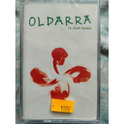 Oldarra Le Chant Basque Cassette Audio-K7 NEUVE SOUS BLISTER