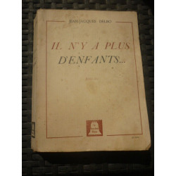 j j delbo IL N'Y A PLUS d'enfants le bourdon blanc