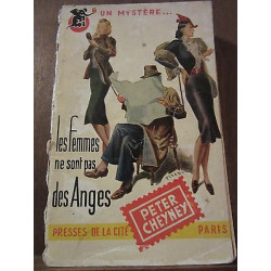 cheyney Les Femmes ne sont pas des anges Presses de la Cité Un...