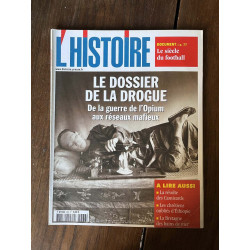 L'Histoire N266 Le dossier de la drogue