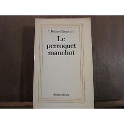 LE PERROQUET MANCHOT