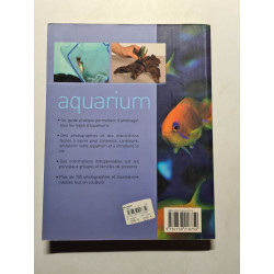 Aquarium : Un guide pratique pour les amateurs : comment...