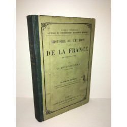 Ducoudray HISTOIRE DE L'EUROPE ET DE LA FRANCE DE 1610 à 1789 HACHETTE