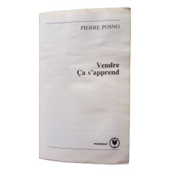 Vendre ça s'apprend