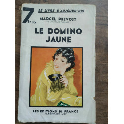 Marcel prevost Le domino jaune Les