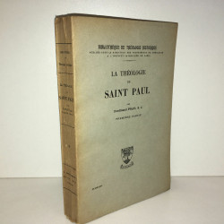 Ferdinand LA THEOLOGIE DE SAINT PAUL 1ère partie éd BAUCHESNE BB7A