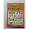 Vivre les mathematiques CM1 eleve cycle approfondissements