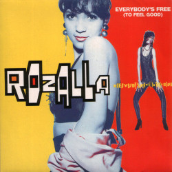 Everybody's Free (To Feel Good)