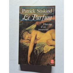 Le Parfum - Histoire d'Un Meurtrier