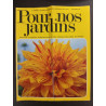 Revue Pour nos Jardins N° 105