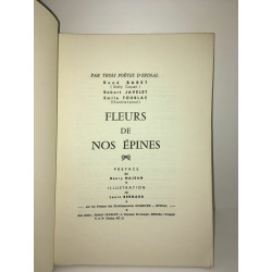 René Baret Emile Tourlac FLEURS DE NOS EPINES Vosges