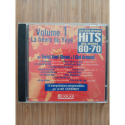 Les plus grands hits des années 60-70 volume 1 : la fièvre du yéyé
