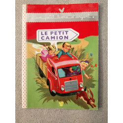 Un petit livre d'argent...: Le petit camion