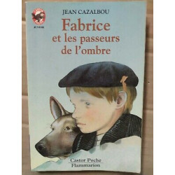 Fabrice et les passeurs de l'ombre Castor poche