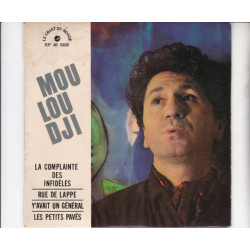 La Complainte Des Infidèles / Rue De Lappe / Y'Avait Un Général /...