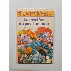 Le mystere du pavillon rose