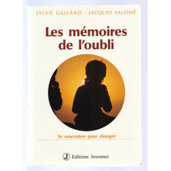 Sylvie Galland et LES MEMOIRES DE L'OUBLI
