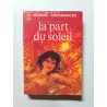 la part du soleil