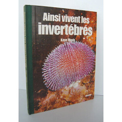 AINSI VIVENT LES INVERTEBRES par Kaye Mash