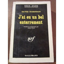 j'ai eu un bel enterrement Gallimard Série Noire n873