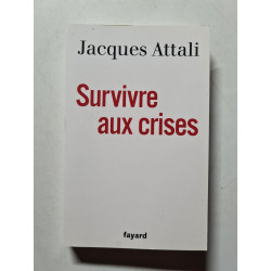 Survivre aux crises