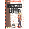 Mammouth Se Jette a l'Eau ! (le)