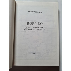 Borneo : chez les hommes aux longues oreilles