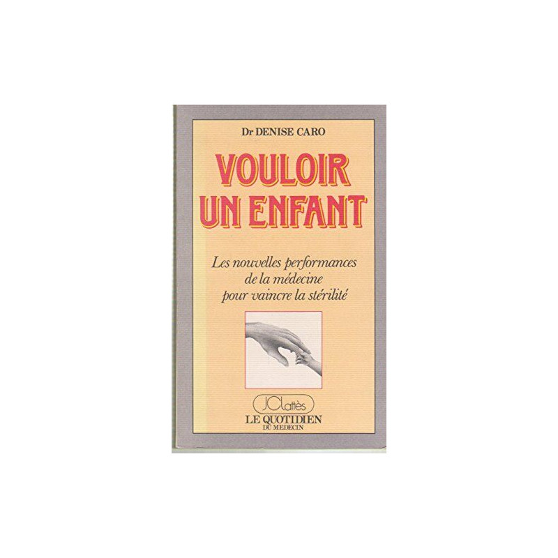 Vouloir un enfant