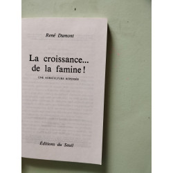 La croissance... de la famine