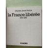France liberee 1944-1945