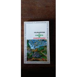 Villehardouin La Conquëte De Constantinople