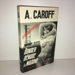 BONDER DENUDE LA MADONE Fleuve Noir Espionnage POCHE