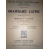 Méthode Moderne d'Humanités Latines Grammaire Latine Armand colin 1949