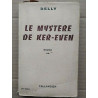 Delly Le Mystère de ker even tallandier