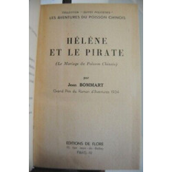 HELENE ET LE PIRATE éd de Flore Aventures Poisson Chinois