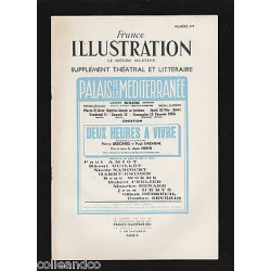 FRANCE ILLUSTRATION supplément théatral n 177 Deux heures à vivre