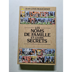 Les Noms de famille et leurs secrets